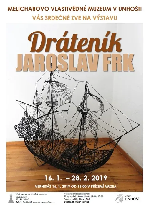 vernisáž výstavy Dráteník Jaroslav Frk v Unhošti